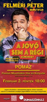 Felméri Péter Önállóestje Felméri Péter Önállóestje