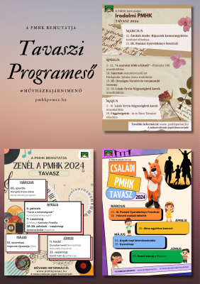Izgalmas programok a PMHK-ban márciustól júniusig egy helyen Izgalmas programok a PMHK-ban márciustól júniusig egy helyen