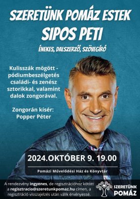 Szeretünk Pomáz Estek - Sipos Peti Szeretünk Pomáz Estek - Sipos Peti