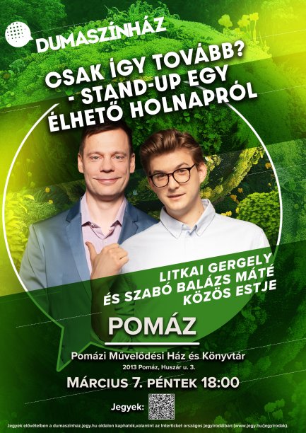 Dumaszínház Litkai Gergely és Szabó Balázs Máté