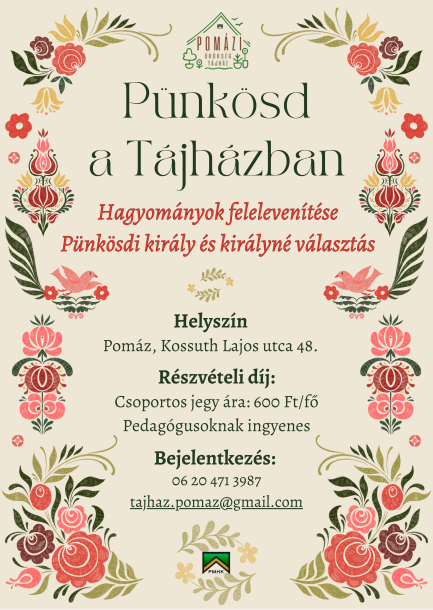 Pünkösd a Tájházban 2025