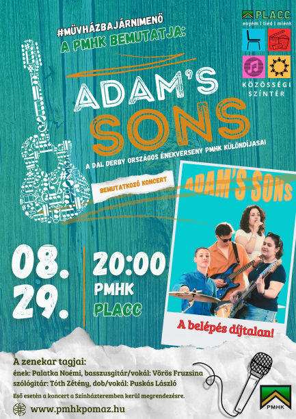 Koncertek a Placcon - Adam's Sons