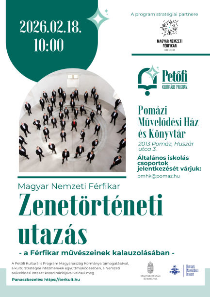 Magyar nemzeti Férfikar - Zenetörténeti utazás