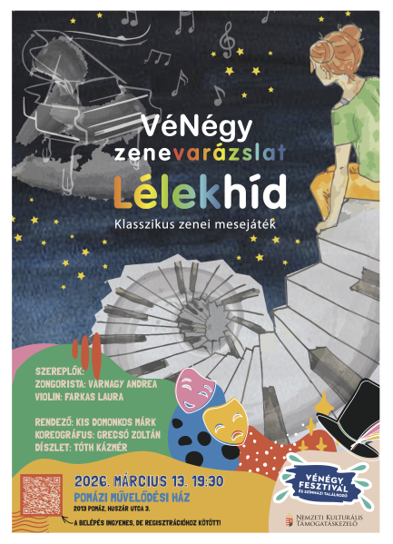 Lélekhíd - Klasszikus zenei mesejáték