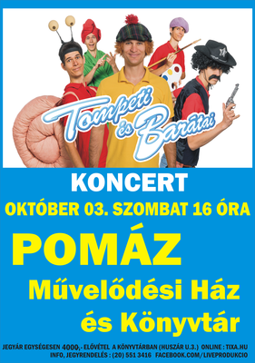 Tompeti és barátai koncert