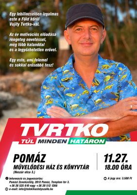 Tvrtko - Túl minden határon Tvrtko - Túl minden határon