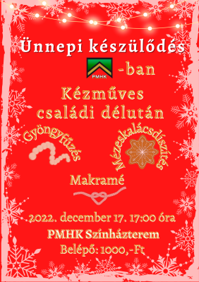 Ünnepi Készülődés a PMHK-ban