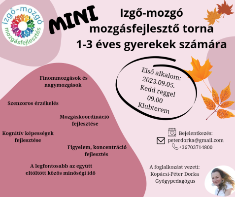 Izgő-mozgó mozgásfejlesztő torna Izgő-mozgó mozgásfejlesztő torna